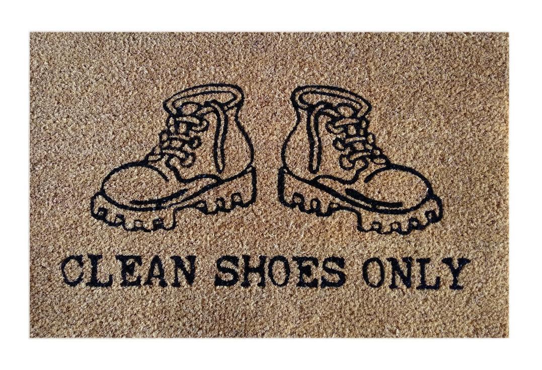 Clean Shoes Only Printed Coir Doormat