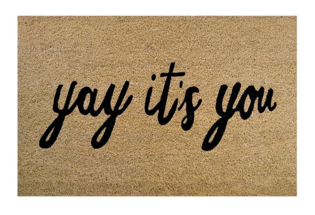 Yay you Doormat Doormats Brush, Coco, Coir, Doormats, Premium - DC Home 